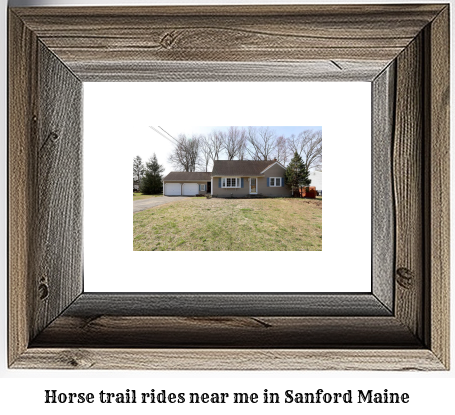 horse trail rides near me in Sanford, Maine